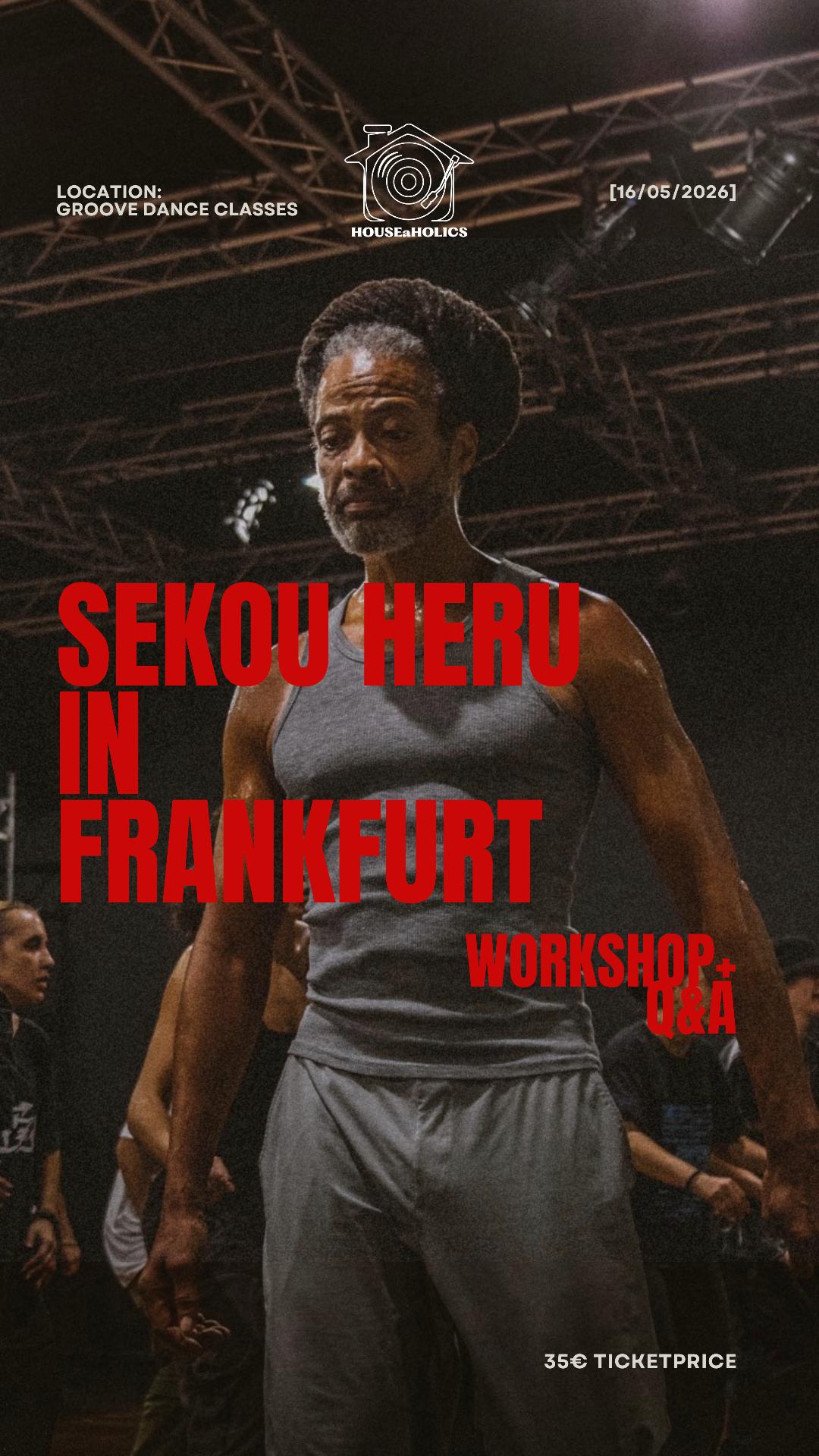 Sekou Heru in Frankfurt Workshop and Q&A flyer
